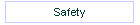 Safety